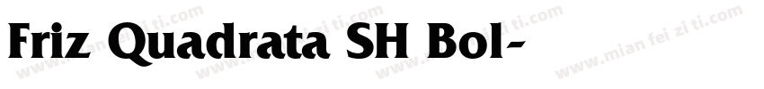 Friz Quadrata SH Bol字体转换